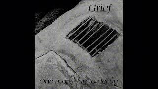 Grief - Nostalgia (Official Audio)