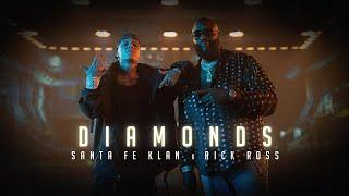 Santa Fe Klan, Rick Ross - Diamonds (Video Oficial)