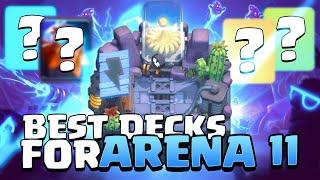 #1 BEST DECK for ARENA 11 in Clash Royale! (2024)