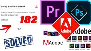 Adobe Installation Failed Error 182 FIX  | Error Code 182