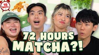 We Survived On Only MATCHA For 72 Hours! | 72 Hours Challenge