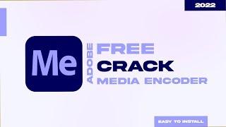 Adobe Media Encoder  Encoder Crack  Media Encoder Crack  Media Encoder Crack  For Free