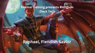 Deck Tech - Raphael, Fiendish Savior       #commander #edh #mtgo  #mtgbfbg