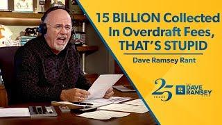 15 BILLION Collected In Overdraft Fees, That's STUPID