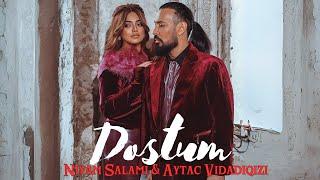 Niyam Salami & Aytac Vidadiqızı - Dostum