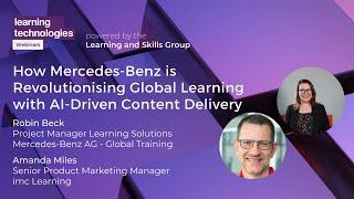 How Mercedes-Benz is Revolutionising Global Learning with AI-Driven Content Delivery