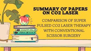 논문 10 Summary  Comparison of Super Pulsed CO2 Laser Therapy