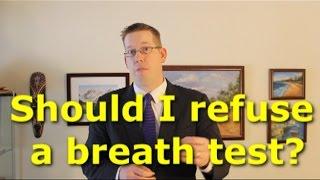 Should I refuse the breath or blood test - Virginia DUI law