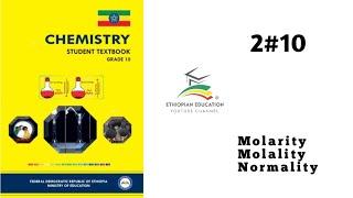 Ethiopian Grade 10 Chemistry 2#10 Molarity, Molality, Normality