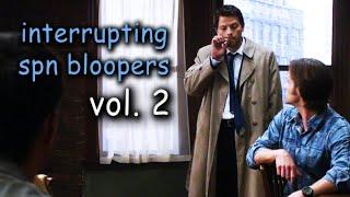 supernatural bloopers interrupting the show [vol. 2]