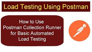 Postman Load Testing Tutorial | Postman Collection Runner | Postman Automated Testing | API Testing