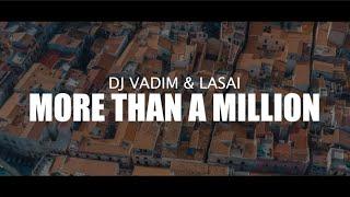 DJ Vadim feat. Lasai - More Than A Million (Official Video)