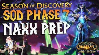 Naxxramas Prep Guide for SoD phase 7  - Season of Discovery