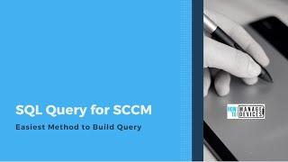 Easiest Method to Create SQL Query for SCCM Troubleshooting | Learn Complex SQL Query