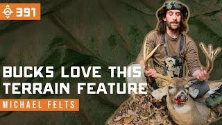 This Terrain Feature Consistently Produces Mature Mountain Bucks | East Meets West Hunt - Ep 391