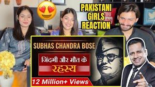 SUBHAS CHANDRA BOSE BIOGRAPHY BY DR VIVEK BINDRA | PAKISTANI GIRLS REACTION