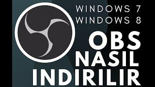 OBS Studio Windows 7/8 İçin Nasıl İndirilir? LİNKLİ