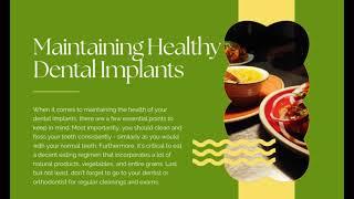 Foods for Maintaining Healthy Dental Implants | Tide Dental & Orthodontics -  Dental Implants