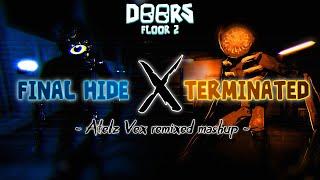 DOORS Floor 2 - FINAL HIDE x TERMINATED (Atelz Vex mashup)