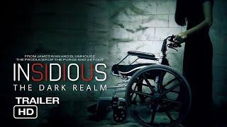 Insidious  The Dark Realm 2021   Final Trailer   Horror Movie HD