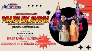  LIVE SIANG SANDIWARA PRABU ERLANGGA || CIKONDANG - TEMIYANGSARI - KROYA - INDRAMAYU || 11 OKT 2024