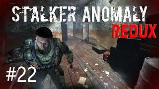 ТОНКАЯ ДИПЛОМАТИЯ ► S.T.A.L.K.E.R. ANOMALY REDUX #22( (2022)