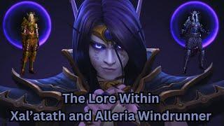 The Lore Within - Xal'atath and Alleria Windrunner