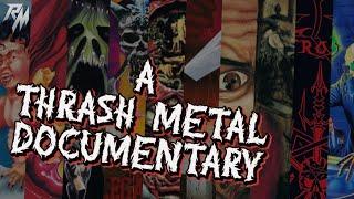 A Thrash Metal Documentary [Metallica, Anthrax, Kreator, Sepultura, Exodus, Motörhead & Venom]