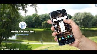 Android P Volume Slider App Demo
