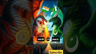 #shortvideo #IND vs PAKA DRAGON FIGHT #subscribemychannel