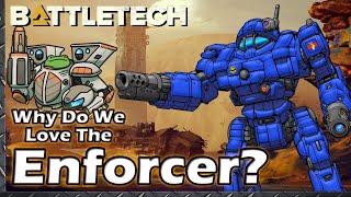 Why do we Love the Enforcer?  #BattleTech Lore & History