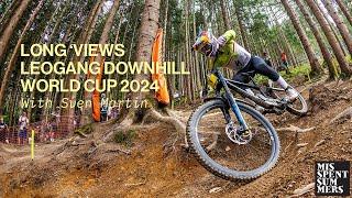 Downhill MTB World Cup Leogang 2024 interviews: Long 'Views by Misspent Summers