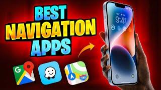 5 Best Navigation Apps for Your iPhone | iPhone Tips & Tricks