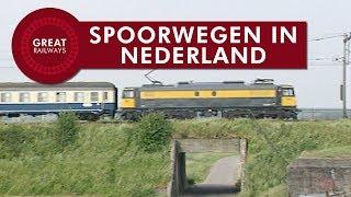 Spoorwegen in Nederland - Nederlands • Great Railways