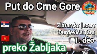 Put do CRNE GORE | Žabljak | Zlatarsko jezero | Đurđevića Tara | Jabuka - Ranče | Montenegro road