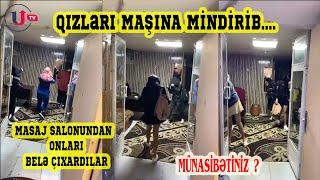 Bakıda masaj salonunda biabırçılıq - Qızları maşına mindirib... - TAM VİDEO