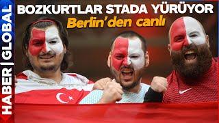 Türkiye-Hollanda Maçı Öncesi Berlin Sokakları Coştu! Türkler Bozkurt İşaretiyle Stada Yürüyor