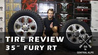 Tire Review - 35" Fury RT