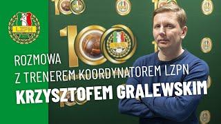 TRENER KRZYSZTOF GRALEWSKI PODSUMOWUJE OSIĄGNIĘCIA REPREZENTACJI LZPN W 2022 ROKU [WYWIAD]