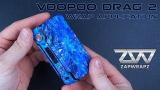 VOOPOO Drag 2 & Drag Mini wrap application