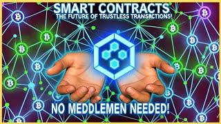 Smart Contracts: The Future of Trustless Transactions!