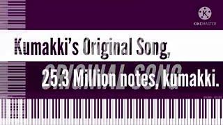 [Black Midi] Kumakki’s Original Song, 25.3 Million notes, kumakki.