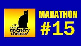 CBS RADIO MYSTERY THEATER (MARATHON #15)