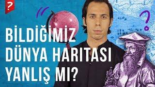 Dünya Haritasının Hikayesi ve Doğru Bildiğimiz Yanlışlar |  Dünyadan İlginç Hikayeler