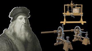 Невероятный ум Леонардо да Винчи . Уникальные станки // The incredible mind of Leonardo da Vinci