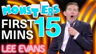 The First 15 Minutes Of Lee Evans Monsters Tour | Lee Evans