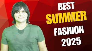 Men Summer Fashion 2025