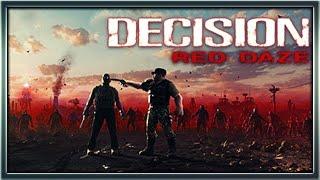 Decision Red Daze Мутанты атакуют