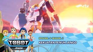 Tobot Athlon RTV: Kekuatan Penuh Jango | Season 3, Episode 9