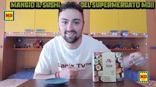 Mangio il Sushi del Supermercato MD!!